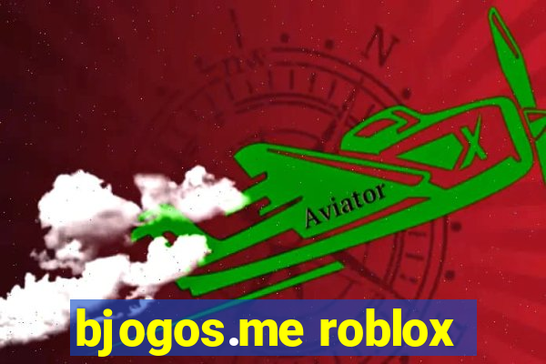 bjogos.me roblox